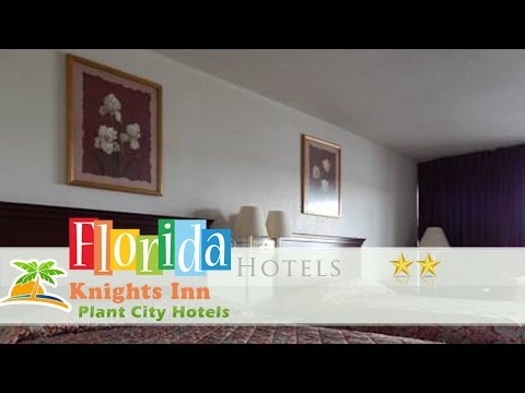 Knights Inn - Plant City - Plant City Hotels, Florida