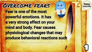 Essay on Overcome Fears | Writing & Reading & Listening Practice | Improve English Pronunciation