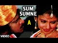 Sum Sumne Nagthale Video Song | 
