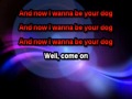 The Stooges - I Wanna Be Your Dog [Karaoke ...