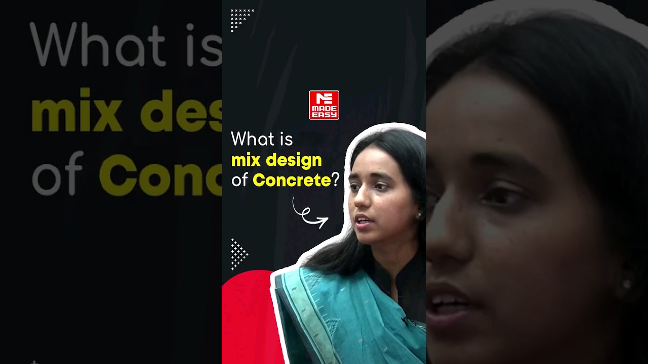 Design of Concrete? | Proportion to Performance | Civil Engineering | MADE EASY