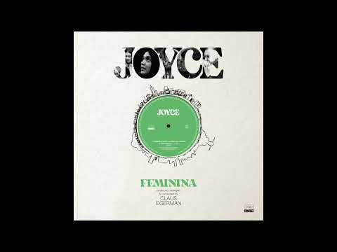Joyce - Feminina (produced, arranged & conducted by Claus Ogerman)