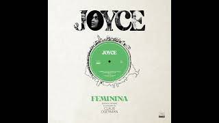 Joyce - Feminina (produced, arranged &amp; conducted by Claus Ogerman)