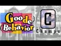 Classic TV Themes Goode Behavior Champs Stereo