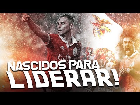 Benfica - NASCIDOS PARA LIDERAR! - HG35
