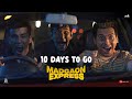 Madgaon Express | 10 Days To Go | Divyenndu | Pratik Gandhi | Avinash Tiwary