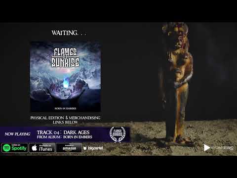 Flames At Sunrise - 04.Dark Ages [LYRICS]