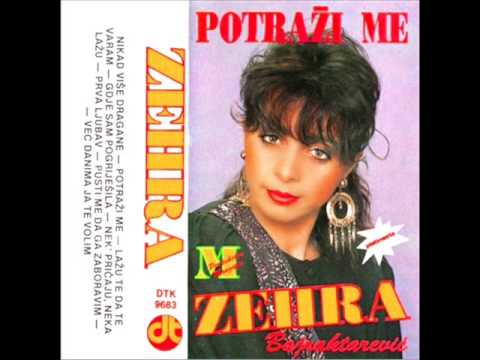 Zehra Bajraktarevic - Nikad vise dragane - (Audio 1991)