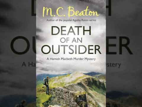M C Beaton - Hamish Macbeth #3 - Death of an Outsider - Audiobook Mystery, Thriller & Suspense