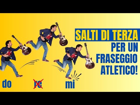 Flat and dull guitar phrasing? Discover the secret of leaping thirds!