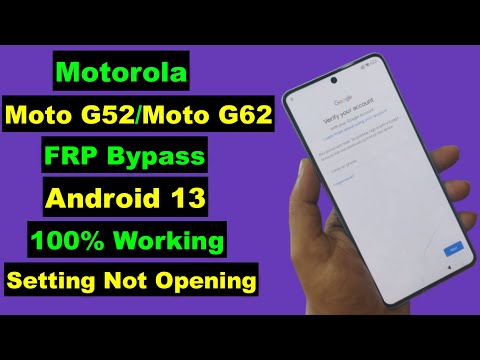 Motorola Moto G52/Moto G62 Android 13 FRP Bypass New Security Setting Not Opening | Without PC