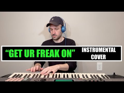 "Get Ur Freak On" Instrumental Cover - Missy Elliot