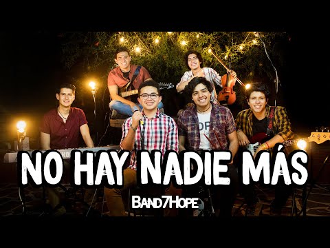 No Hay Nadie Más │Sebastián Yatra│ Band7Hope COVER
