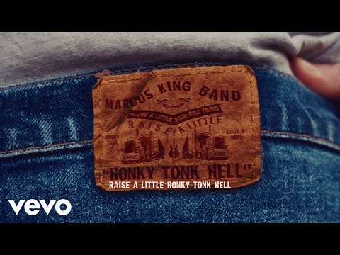 Marcus King, The Marcus King Band - Honky Tonk Hell (Official Lyric Video)