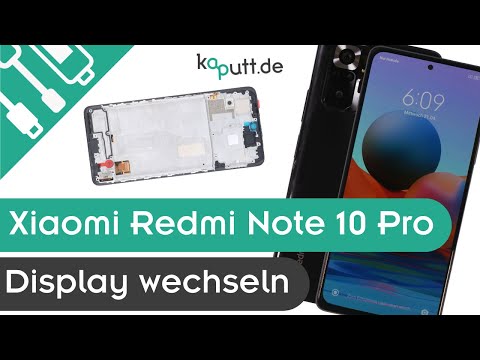 Xiaomi Redmi Note 10 Pro Display wechseln | kaputt.de