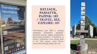 KELIAUK, PAMATYK, PAŽINK: 185 / TRAVEL, SEE, EXPLORE: 185. Veiviržėnai