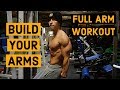 FULL ARM WORKOUT FOR MUSCLE GROWTH