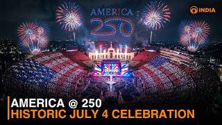 US Marks 250 Years of Independence | America Prepares for Historic July 4 Celebrations