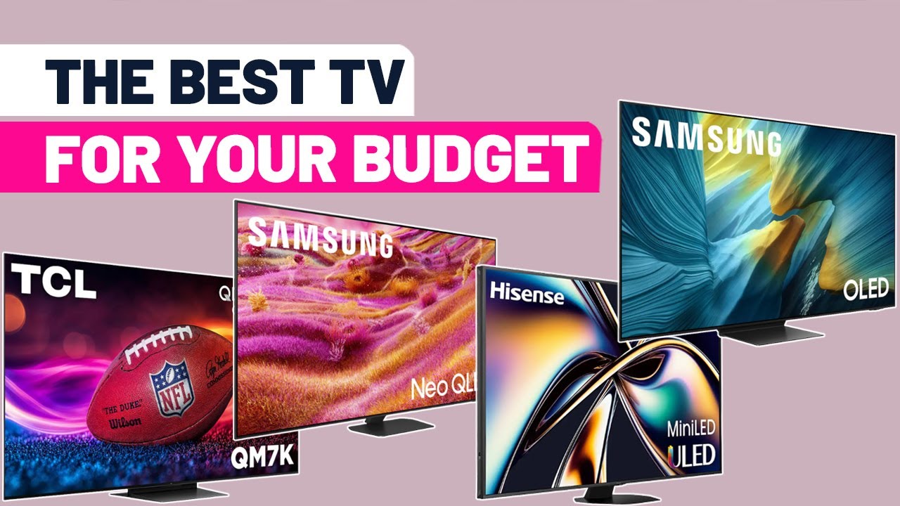 The best TVs of 2025 to buy after hundreds of hours of real-world testing - YouTube
