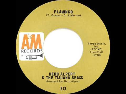 1966 HITS ARCHIVE: Flamingo - Herb Alpert & The Tijuana Brass (mono 45)