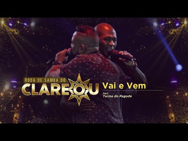 Vai e Vem (Com Turma do Pagode)