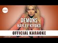 Hayley Kiyoko - Demons (Official Karaoke Instrumental) | SongJam