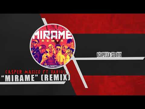 Nio García, Rauw Alejandro, Lenny Tavarez, Darell, Myke Towers, Casper – Mírame (Acapella Studio)