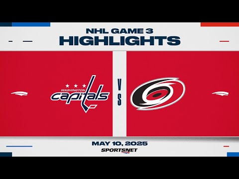 NHL Game 3 Highlights | Capitals vs. Hurricanes - May 10, 2025