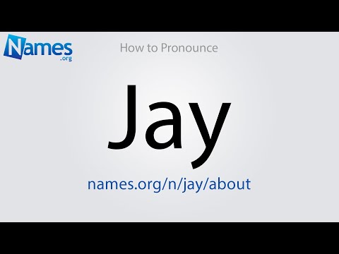 How to Pronounce Jay