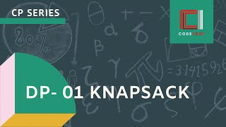 Dynamic Programming - 01 Knapsack | CodeIIEST CP Sessions