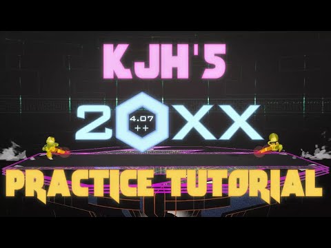 KJH's 20XX 4 07 Practice Tutorial