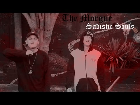 Sadistic Souls - The Morgue (Explicit) Official Music Video