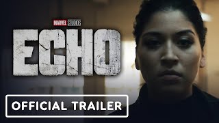 Marvel Studios' Echo | Official Trailer