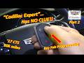 Pt 2 Cadillac Expert Has NO CLUE 17 CTS Key Fob Programming FIASCO