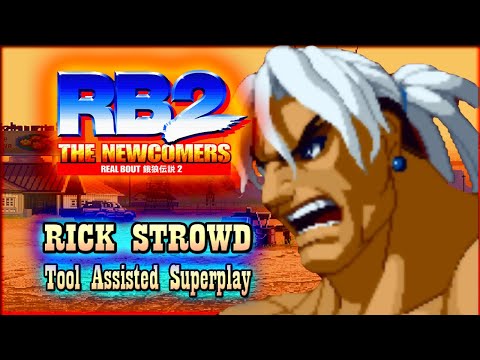 【TAS】REAL BOUT FATAL FURY 2 THE NEW COMERS - RICK STROWD (WITH RED LIFE)