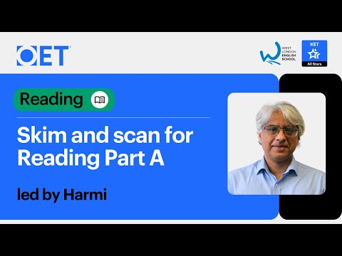 Live class with WLES:  OET Reading - Skim and Scan for Reading Part A