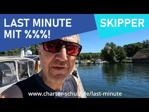 Hausboot mieten 2022: Last Minute Bootsurlaub - spät Buchen und extrem viel sparen (bis zu 45%!!!)