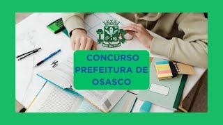 Concurso Prefeitura de Osasco na Área da Educação: Últimos dias de Inscrição