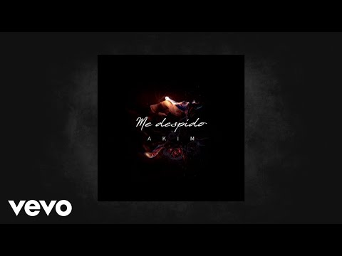 Akim - Me despido (Audio)