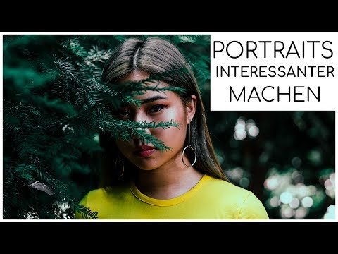 SO SOLLTEN EURE PORTRAITS AUSSEHEN | The RAW Journey #6