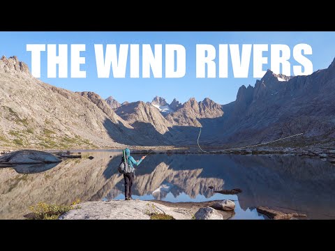 Solo Backpacking & Fly-Fishing In the Wind Rivers of Wyoming