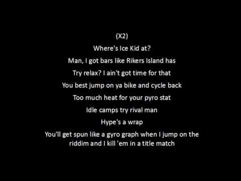 Ice Kid Ft. Chip - Wheres Ice Kid At? LYRICS