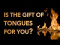 The Gift of Tongues