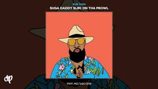 Slim Thug -  Lately [Suga Daddy Slim: On Tha Prowl]