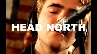 Head North (Session #2) -  
