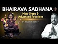 BHAIRAVA SADHANA Next Steps And Advanced Practices Rajarshi Nandy