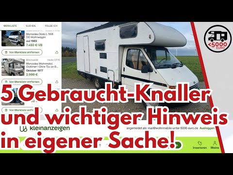 5 Wohnmobil Gebraucht-Knaller und ein wichtiger Hinweis in eigener Sache: Neuer Kanal!