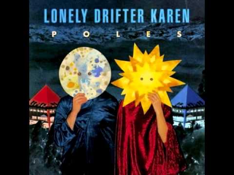 Lonely Drifter Karen - Eyes Of A Wolf