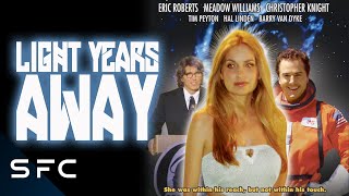 Light Years Away | Full Sci-Fi Fantasy Movie | Eric Roberts