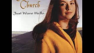 Charlotte Church - Just Wave Hello (Radio Edit)